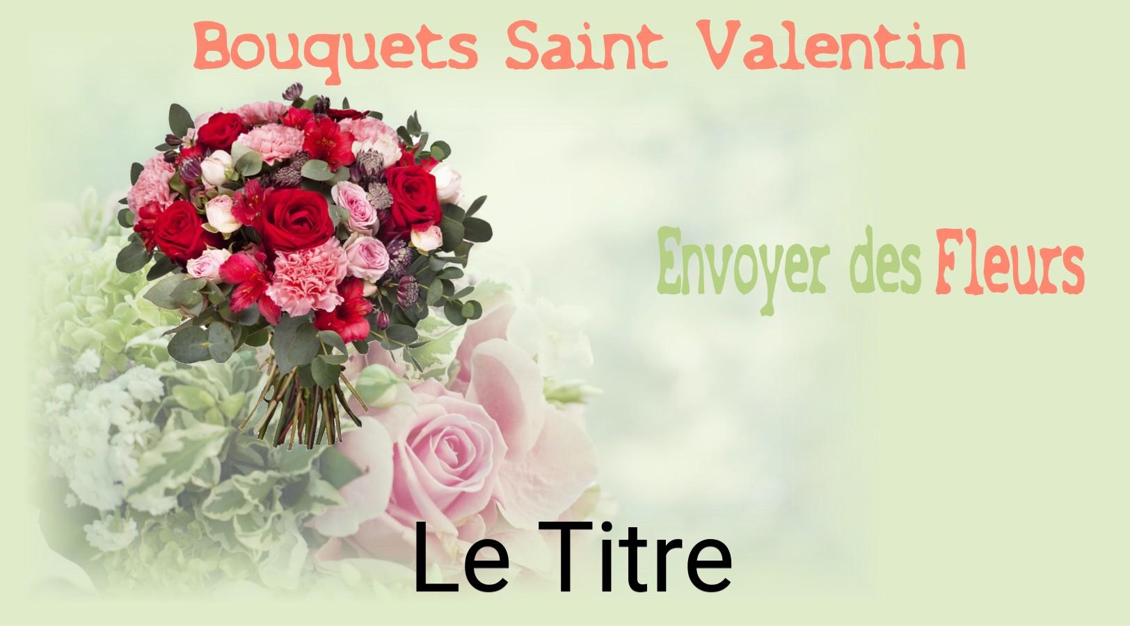 Roses de Saint-Valentin livrées à Le Titre